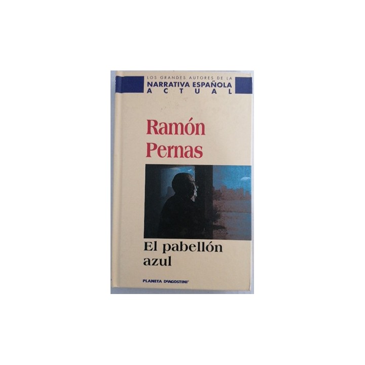 El Pabellón Azul - Ramón Pernas